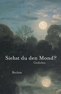 Cover: Siehst du den Mond? - Reclam