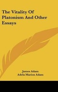 Cover: The Vitality Of Platonism And Other Essays - Kessinger Publishing