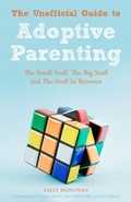 Cover: The Unofficial Guide to Adoptive Parenting - Jessica Kingsley Publishers