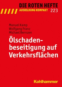 Abbildung von: Ölschadenbeseitigung auf Verkehrsflächen - Kohlhammer