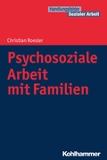 Cover: Psychosoziale Arbeit mit Familien - Kohlhammer