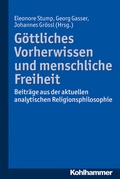 Cover: G&ouml;ttliches Vorherwissen und menschliche Freiheit - Kohlhammer