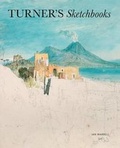 Cover: Turner's Sketchbooks - Tate Publishing