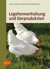 Abbildung von: Legehennenhaltung und Eierproduktion - Verlag Eugen Ulmer