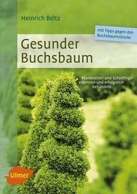 Abbildung von: Gesunder Buchsbaum - Verlag Eugen Ulmer