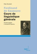 Cover: Ferdinand de Saussure: Cours de linguistique g&eacute;n&eacute;rale - Narr Francke Attempto