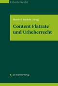 Cover: Content Flatrate und Urheberrecht - Jan Sramek Verlag KG
