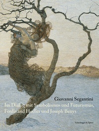 Enlarge image Cover: Giovanni Segantini - Scheidegger & Spiess