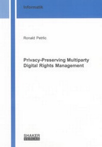 Enlarge image Cover: Privacy-Preserving Multiparty Digital Rights Management - Shaker