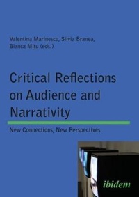 Abbildung von: Critical Reflections on Audience and Narrativity - New Connections, New Perspectives - ibidem-Verlag, Jessica Haunschild u Christian Schon