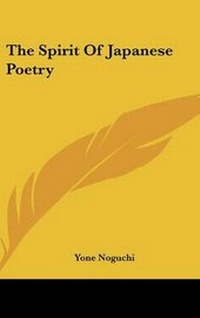 Abbildung von: The Spirit Of Japanese Poetry - Kessinger Publishing