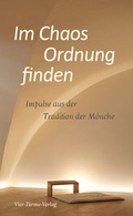 Cover: Im Chaos Ordnung finden - Vier T&uuml;rme
