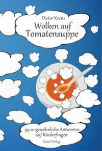 Abbildung von: Wolken auf Tomatensuppe - Geest-Verlag