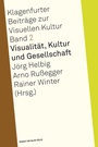 Bild: Visualität, Kultur und Gesellschaft - Herbert von Halem Verlag