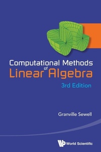 Abbildung von: Computational Methods Of Linear Algebra (3rd Edition) - World Scientific Publishing Co Pte Ltd