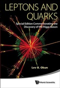 Cover: Leptons And Quarks (Special Edition Commemorating The Discovery Of The Higgs Boson) - World Scientific Publishing Co Pte Ltd