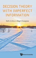 Cover: Decision Theory With Imperfect Information - World Scientific Publishing Co Pte Ltd