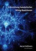 Cover: Entwicklung katalytischer Wittig-Reaktionen - Mensch & Buch