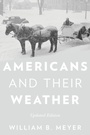 Cover: Americans and Their Weather - Oxford University Press Inc