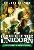 Cover: The Order of the Unicorn - Little, Brown Young Readers