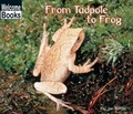 Cover: From Tadpole to Frog - Children's Press(CT)