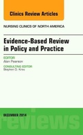 Cover: Evidence-Based Review in Policy and Practice, An Issue of Nursing Clinics: Volume 49-4 - Elsevier