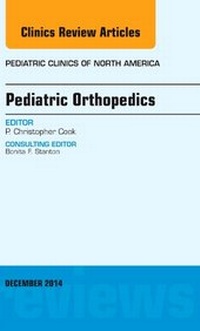 Abbildung von: Pediatric Orthopedics, An Issue of Pediatric Clinics: Volume 61-6 - Elsevier