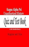 Cover: Kappa Alpha Psi Unauthorized History - Wiggins & Cole
