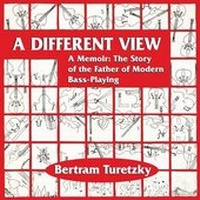 Enlarge image Cover: A Different View - Bertram Turetzky Music