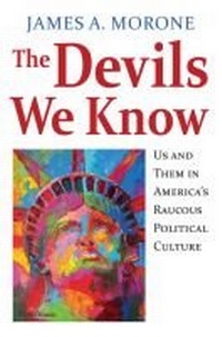 Enlarge image Cover: The Devils We Know - University Press of Kansas