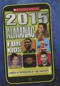 Cover: Scholastic Almanac for Kids 2015 - Turtleback Books