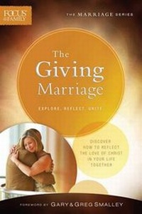 Bild vergrößern Bild: The Giving Marriage - Bethany House Publishers, a division of Baker Publishing Group
