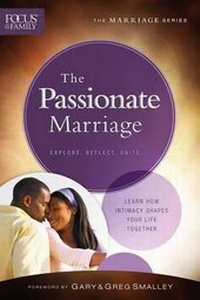 Enlarge image Cover: The Passionate Marriage - Bethany House Publishers, a division of Baker Publishing Group