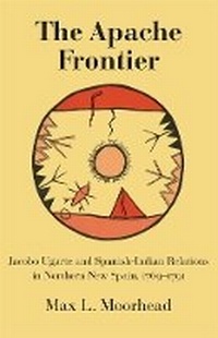Enlarge image Cover: The Apache Frontier - University of Oklahoma Press