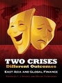 Cover: Two Crises, Different Outcomes - Cornell University Press