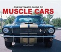 Cover: The Ultimate Guide to Muscle Cars - Chartwell Books