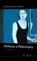 Cover: Without a Philosophy - Louisiana State University Press
