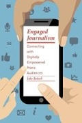 Cover: Engaged Journalism - Columbia University Press