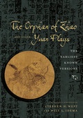 Cover: The Orphan of Zhao and Other Yuan Plays - Columbia University Press