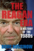 Cover: The Reagan Era - Columbia University Press