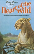 Cover: Heart of the Wild - Caxton Press