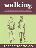 Cover: Walking: Reference to Go - Chronicle Books LLC