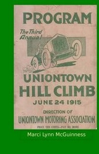 Enlarge image Cover: Uniontown Hill Climb Program 1915 - Shore Publications