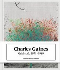 Enlarge image Cover: Charles Gaines - Gridwork 1974-1989 - Studio Museum in Harlem,US