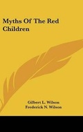 Cover: Myths Of The Red Children - Kessinger Publishing