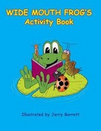 Enlarge image Cover: Wide Mouth Frog's Activity Book - Sunnycrest Press