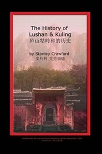 Enlarge image Cover: The History of Lushan & Kuling - Eye Soar, Inc