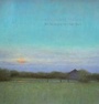 Cover: Every Hour of the Light: The Paintings of Mary Sipp-Green - The Artist Book Foundation