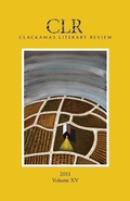 Cover: Clackamas Literary Review Volume XV - CLACKAMAS LITERARY REVIEW