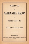 Cover: Memoir of Nathaniel Macon of North Carolina - Scuppernong Press